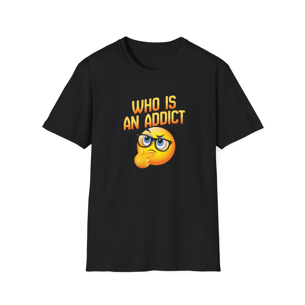 “Who Is An Addict? – DPR Recovery Tee” – DPR Recovery Tee
