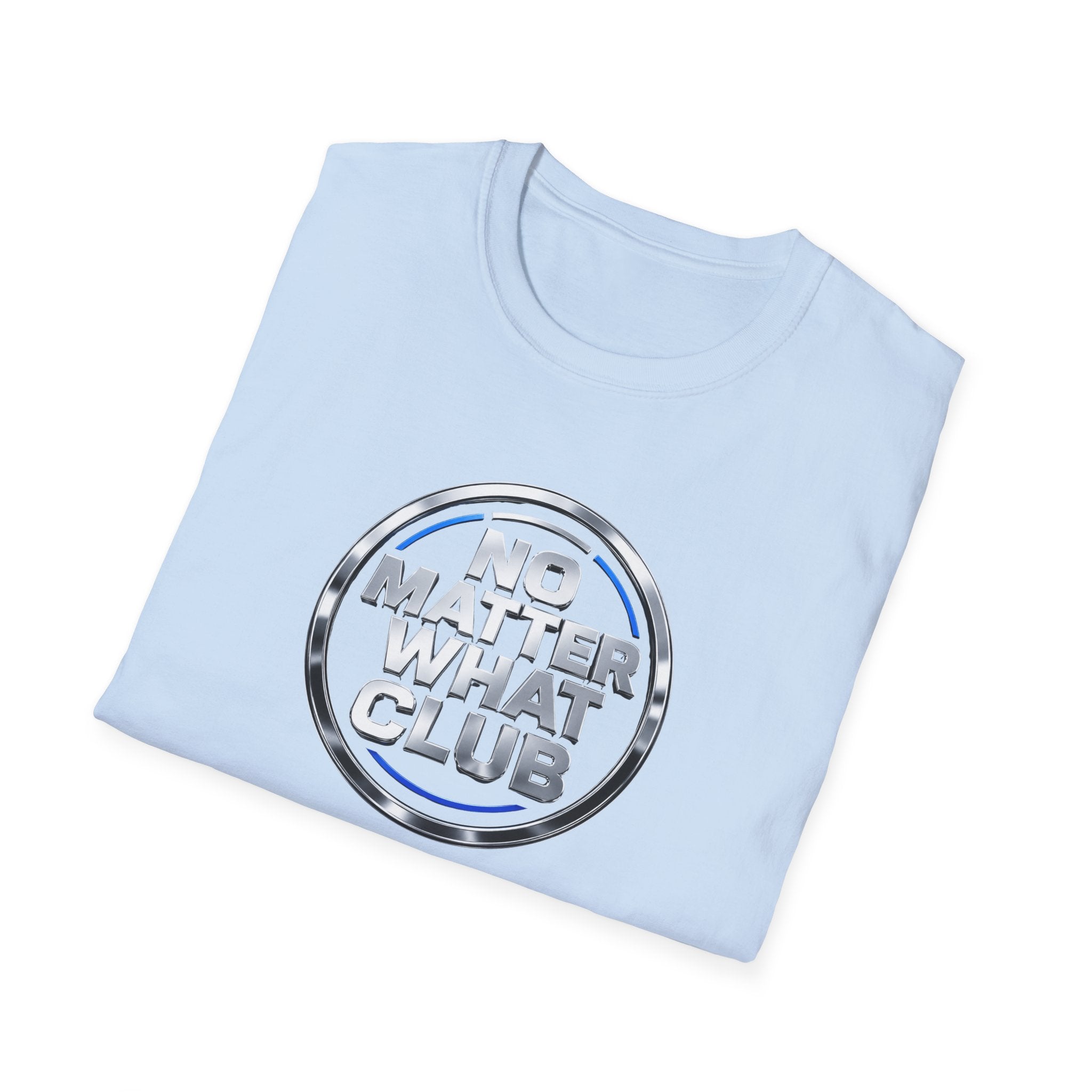 No Matter What Club Tee – Motivational Recovery Streetwear Shirt