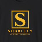 Sobriety – Not Perfect. Just Progress. Tee