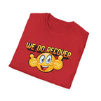 “We Do Recover – DPR Recovery Tee” – DPR Recovery Tee
