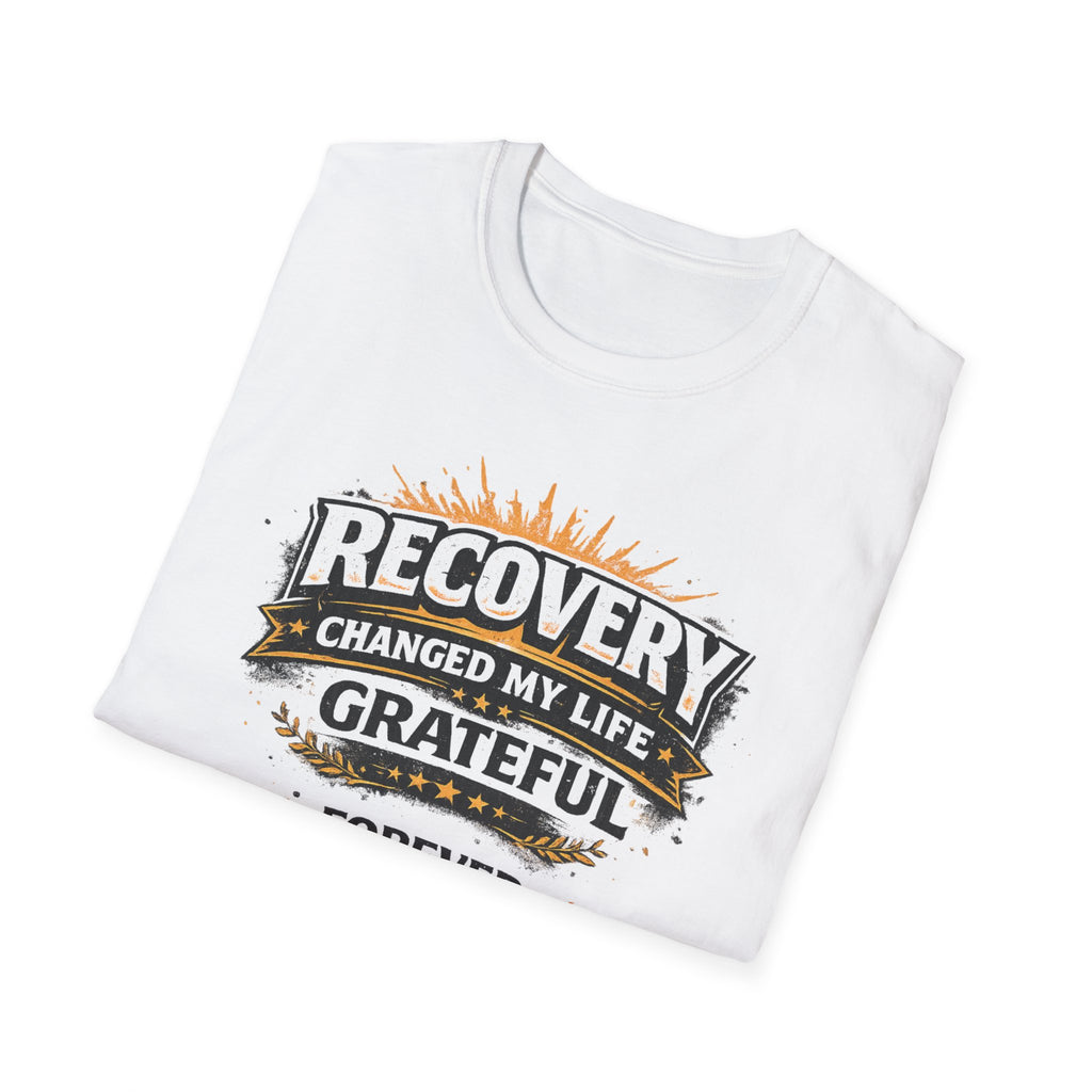 Recovery Changed My Life Tee – Grateful Forever Recovery Shirt