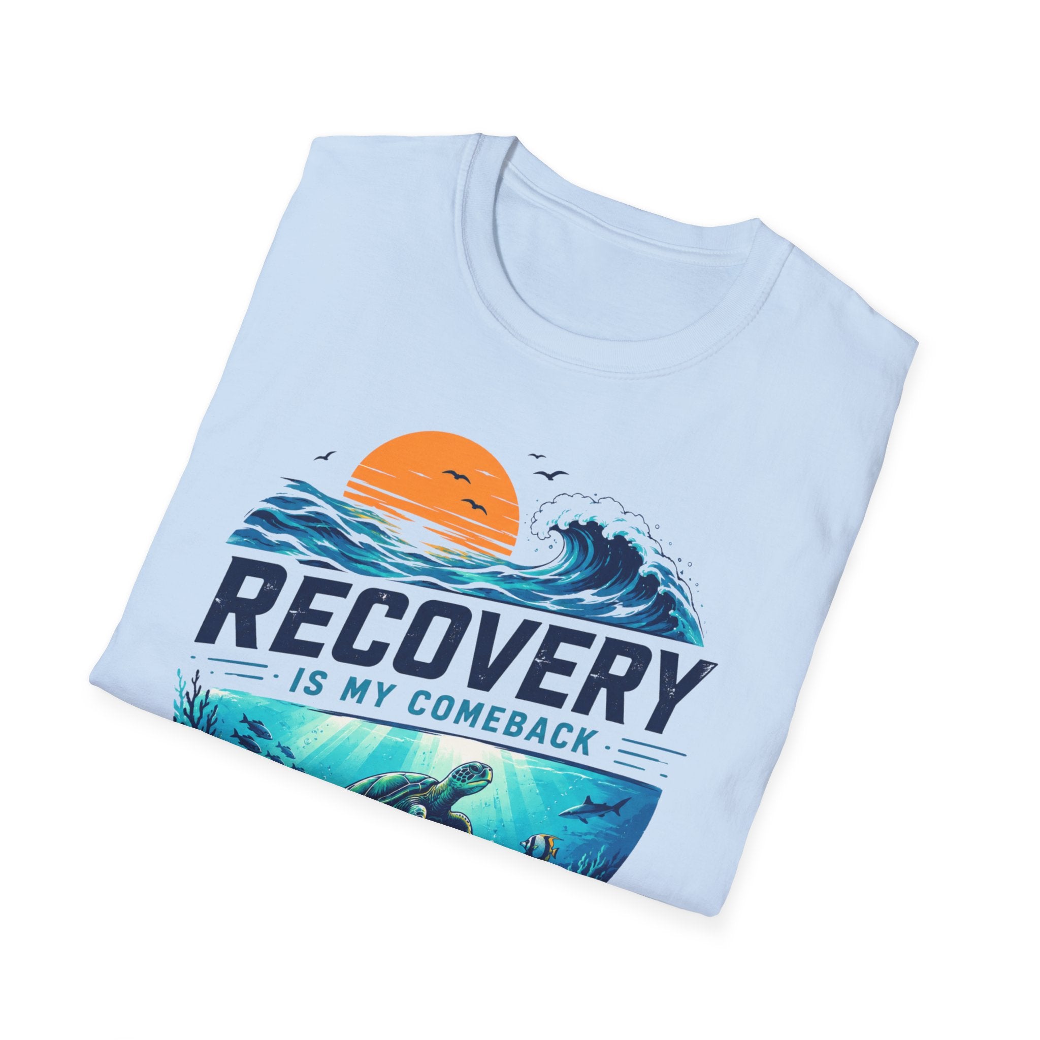 Recovery Is My Comeback Tee – Ocean Inspired Recovery Shirt