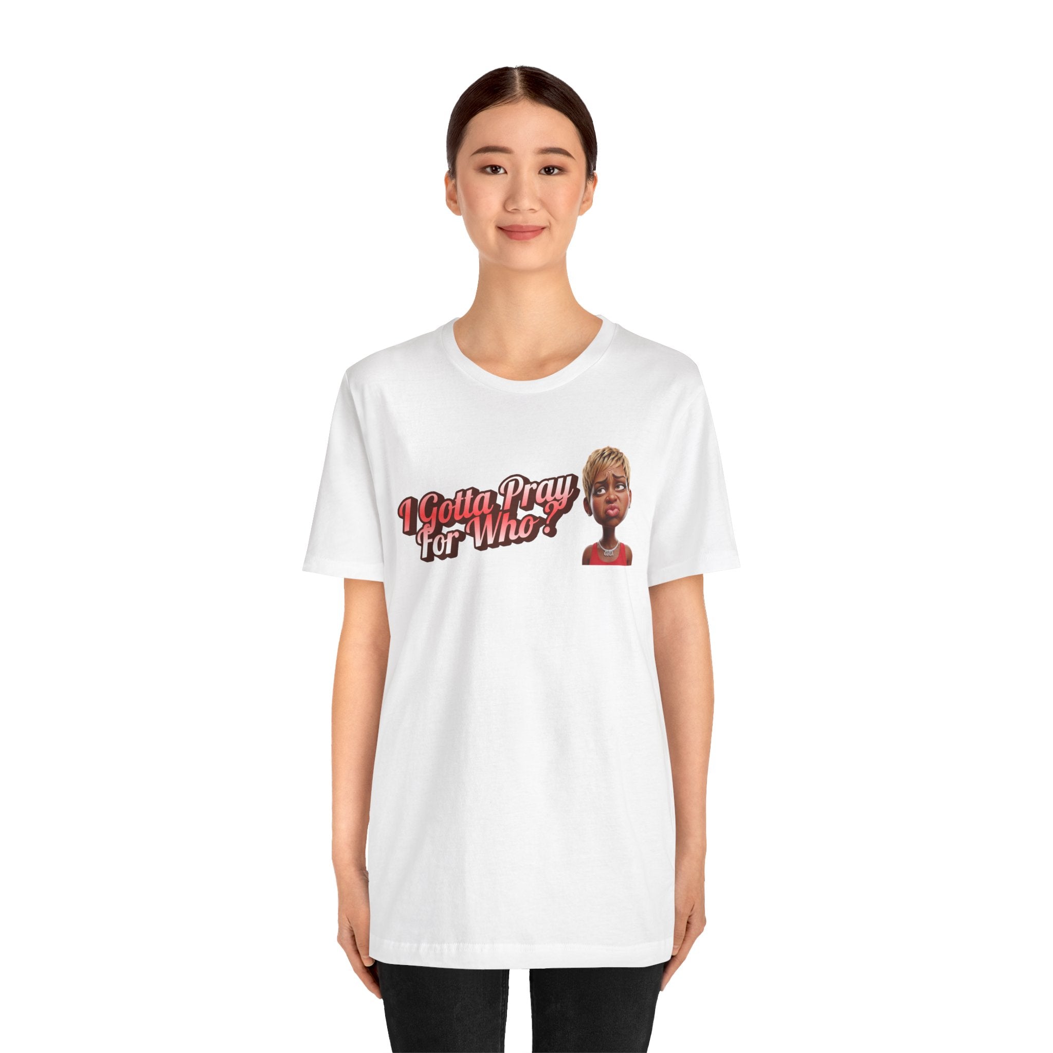 “I Gotta Pray… For Who? – DPR Recovery Tee”