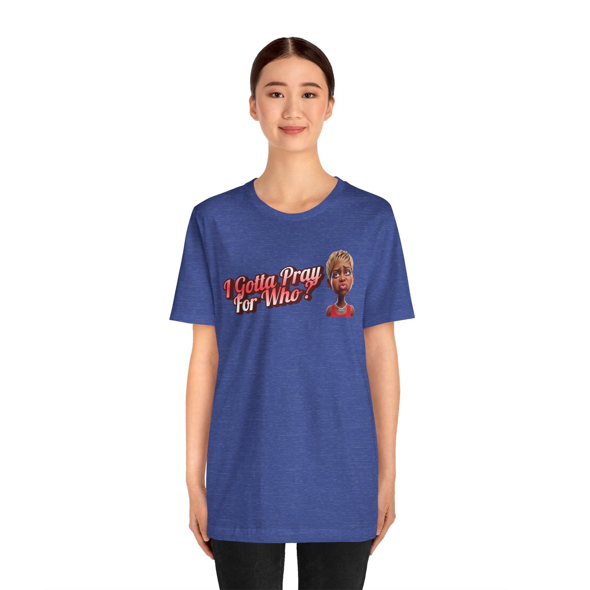 “I Gotta Pray… For Who? – DPR Recovery Tee”