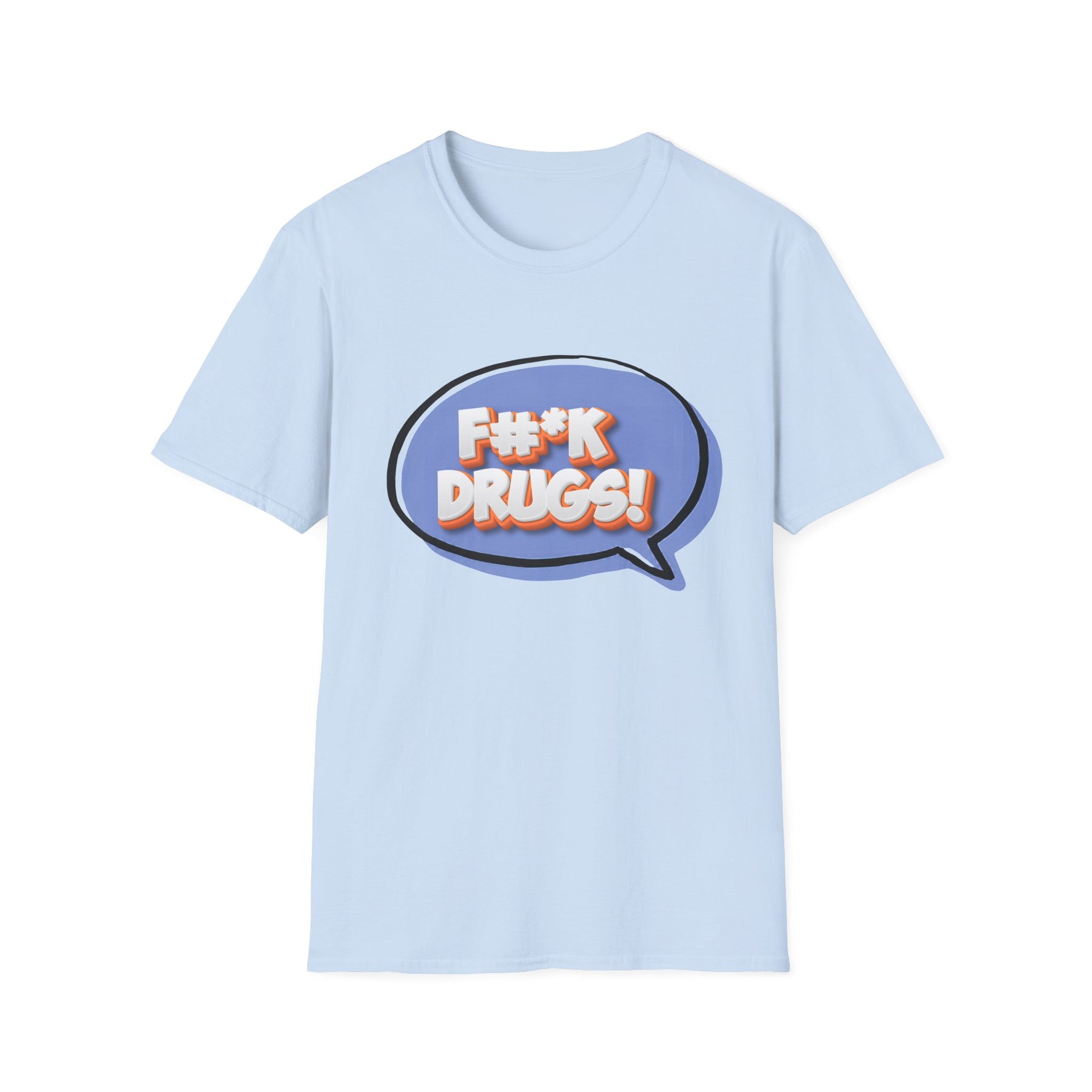 F#K Drugs Recovery Tee