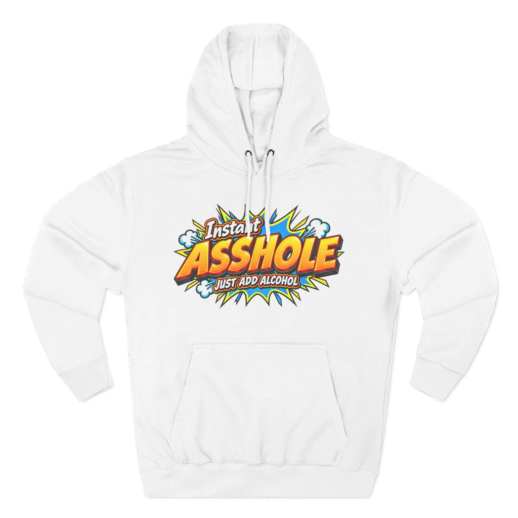 Instant Asshole Just Add Alcohol Hoodie – Funny Sobriety & Recovery Sweatshirt