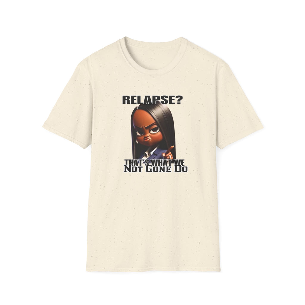 “Relapse? Not Gonna Do It – DPR Recovery Tee” – DPR Recovery Tee
