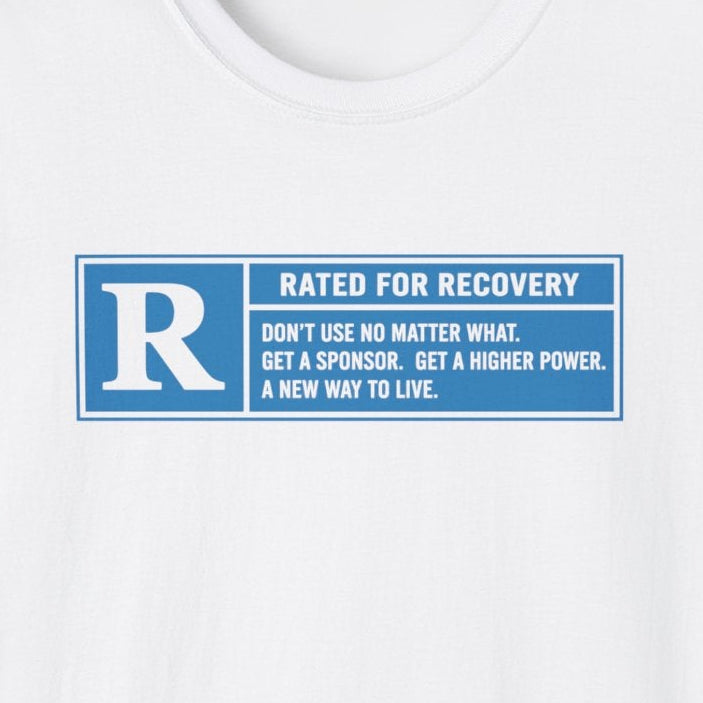 Rated For Recovery Tee – Motivational Sober Lifestyle Shirt