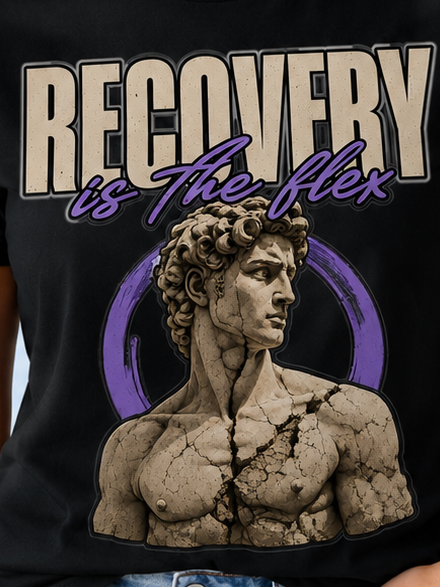 Recovery Is The Flex Tee – Trendy Sober Streetwear Shirt