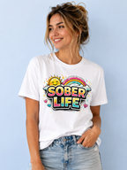 Sober Life Tee – Colorful Trendy Recovery Shirt