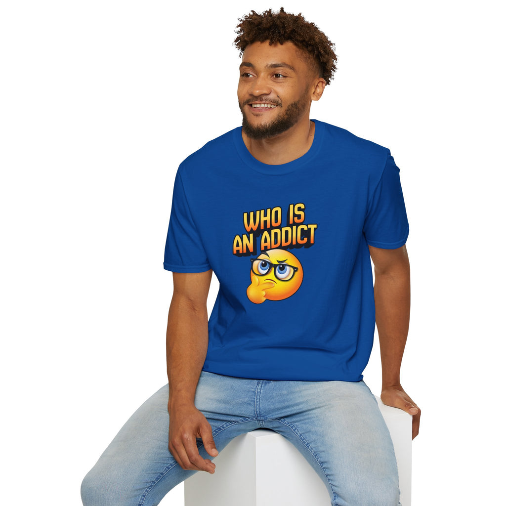 “Who Is An Addict? – DPR Recovery Tee”