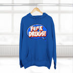 F#*K DRUGS! Funny Sobriety Hoodie – Make Recovery Loud!
