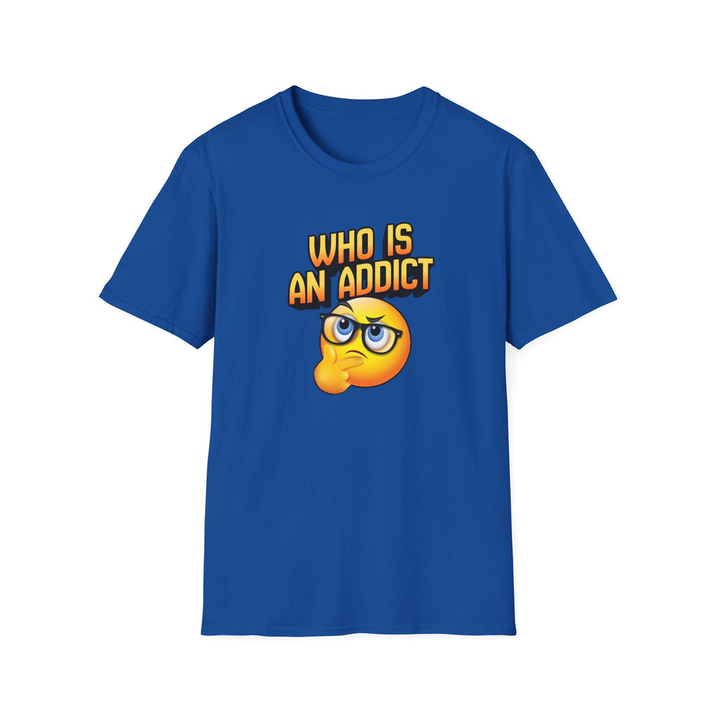 “Who Is An Addict? – DPR Recovery Tee” – DPR Recovery Tee