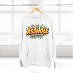 Instant Asshole Just Add Alcohol Hoodie – Funny Sobriety & Recovery Sweatshirt