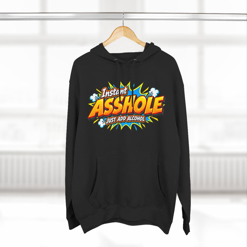 Instant Asshole Just Add Alcohol Hoodie – Funny Sobriety & Recovery Sweatshirt