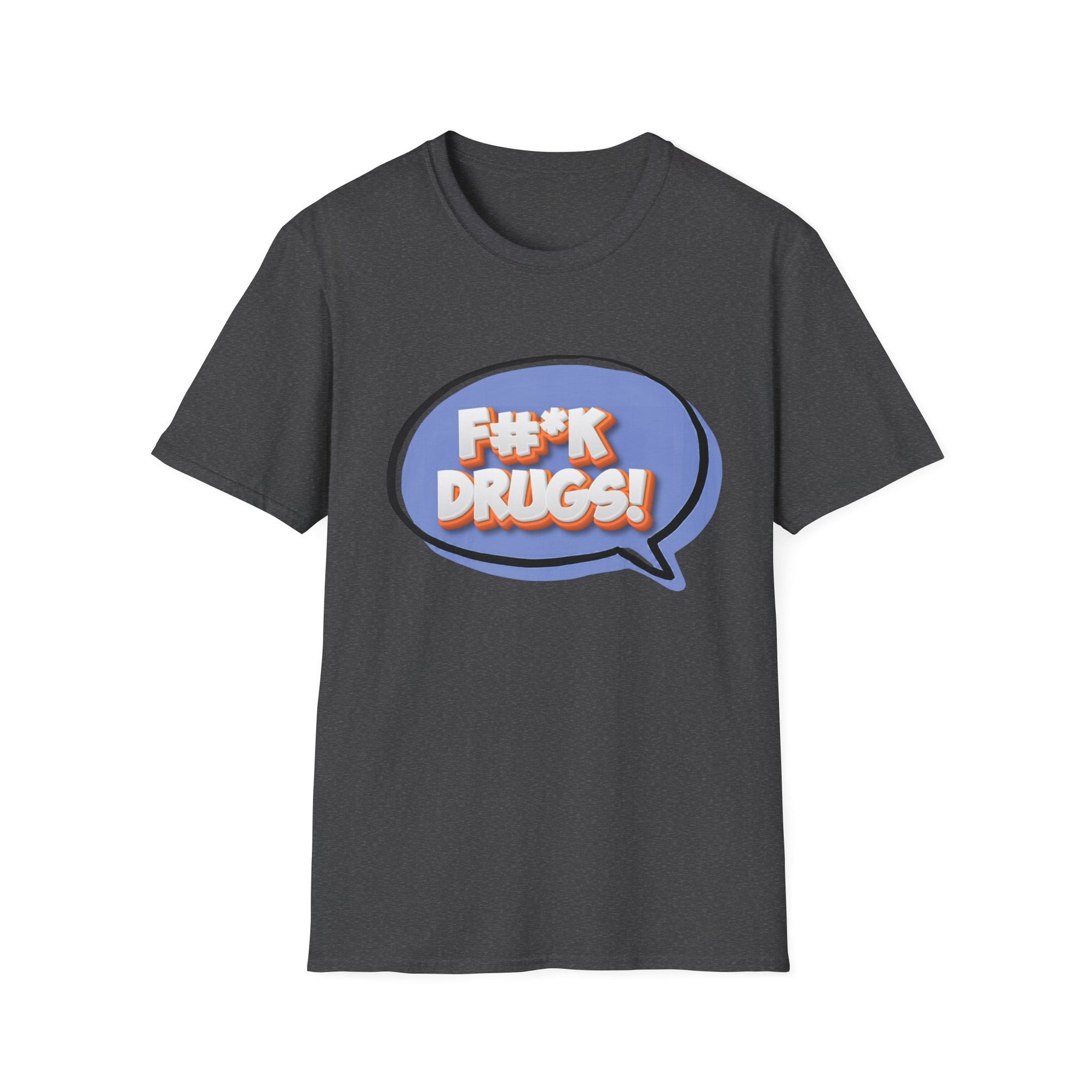 F#K Drugs Recovery Tee