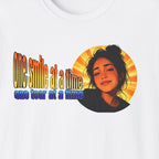 * NEW RELEASE * One Smile at a Time Recovery Tee