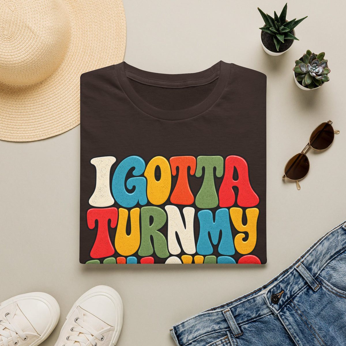 I Gotta Turn My Will Over Recovery T-Shirt – Funny Sobriety & 12 Step Inspired Tee