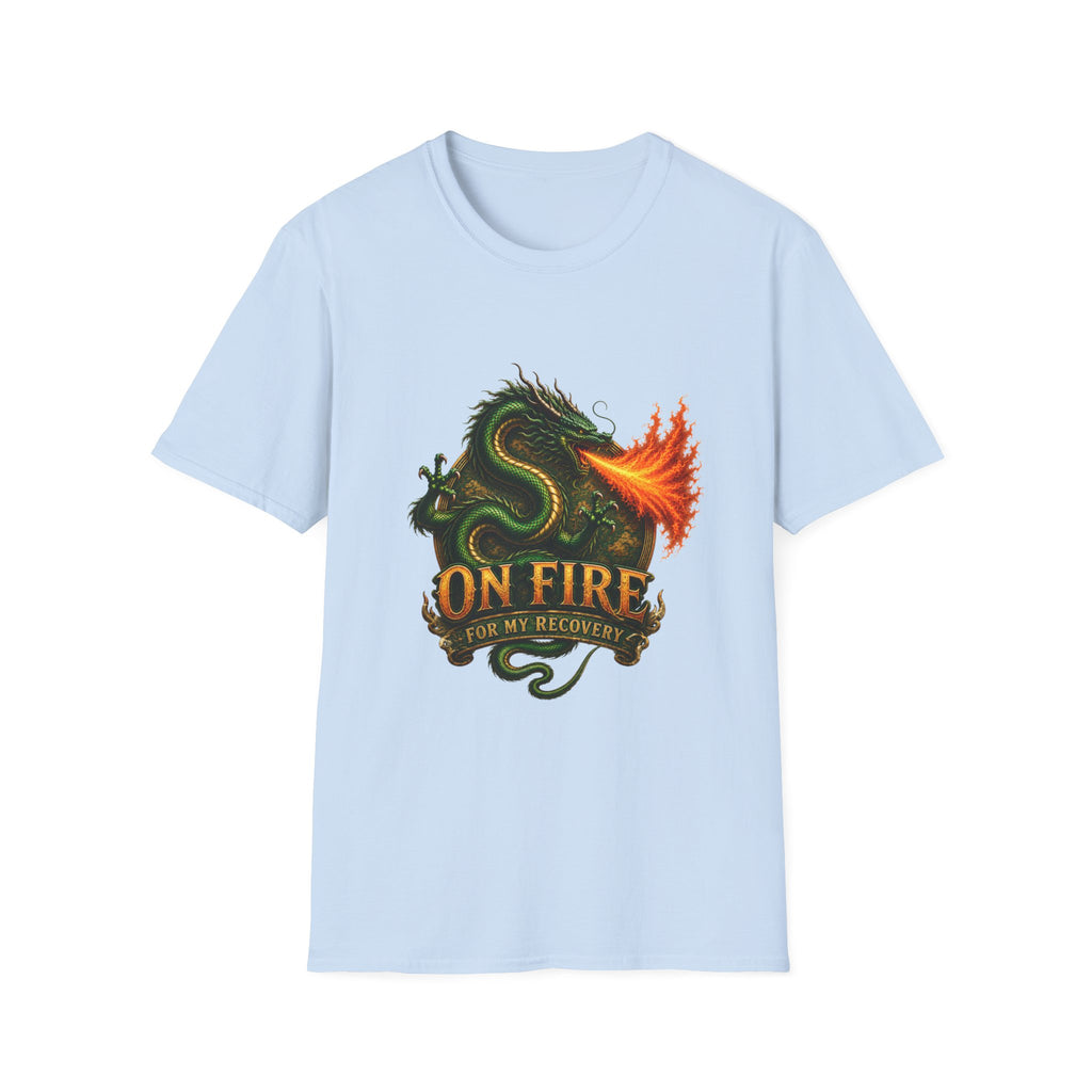 On Fire for My Recovery™ Dragon T-Shirt