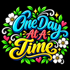 Colorful One Day At A Time floral recovery shirt design on black background