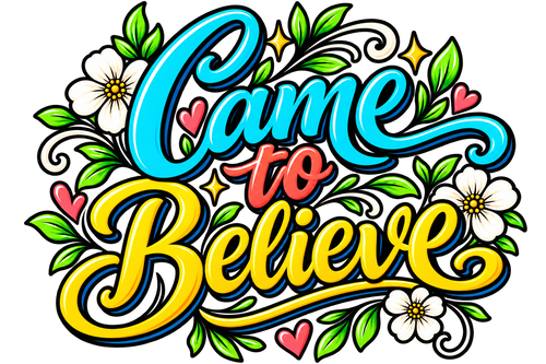 Came to Believe colorful sobriety recovery tee - design closeup